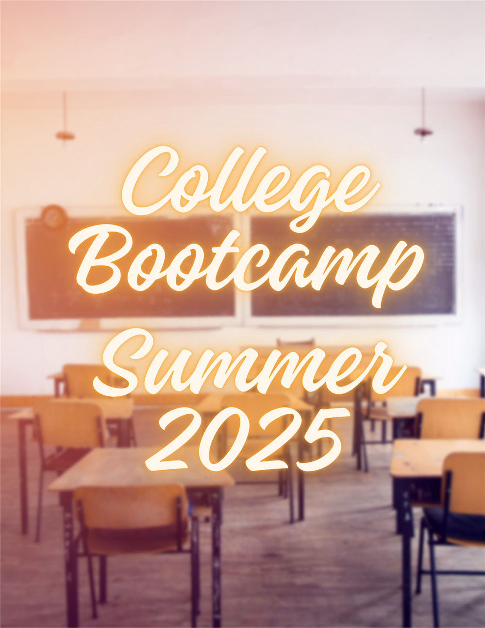  College Bootcamp Summer 2025
